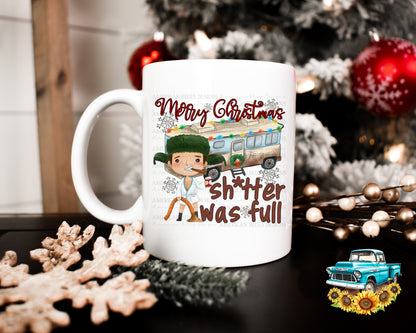 Merry Christmas, Shitter was full  digital design | American Blues Designs