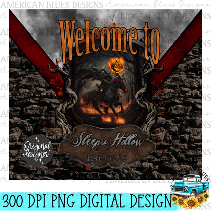 Welcome to Sleepy Hollow- 20 oz tumbler wrap