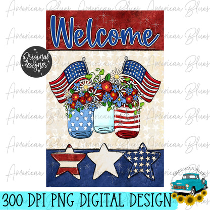 Welcome patriotic mason jar garden flag 12x18