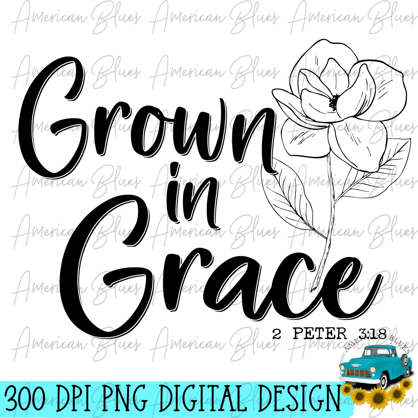 Grown in Grace- single color