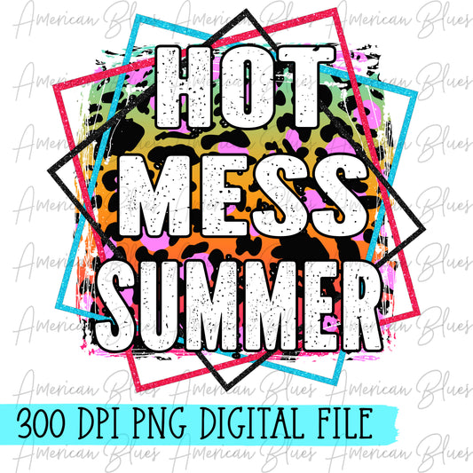 Hot Mess Summer