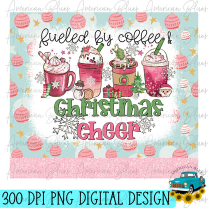 Fueled by coffee & Christmas Cheer pink TUMBLER WRAP